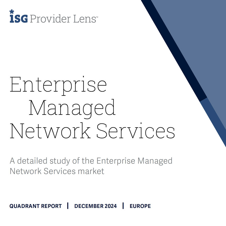 Enterprise Managed Network Services ISG Report 2024